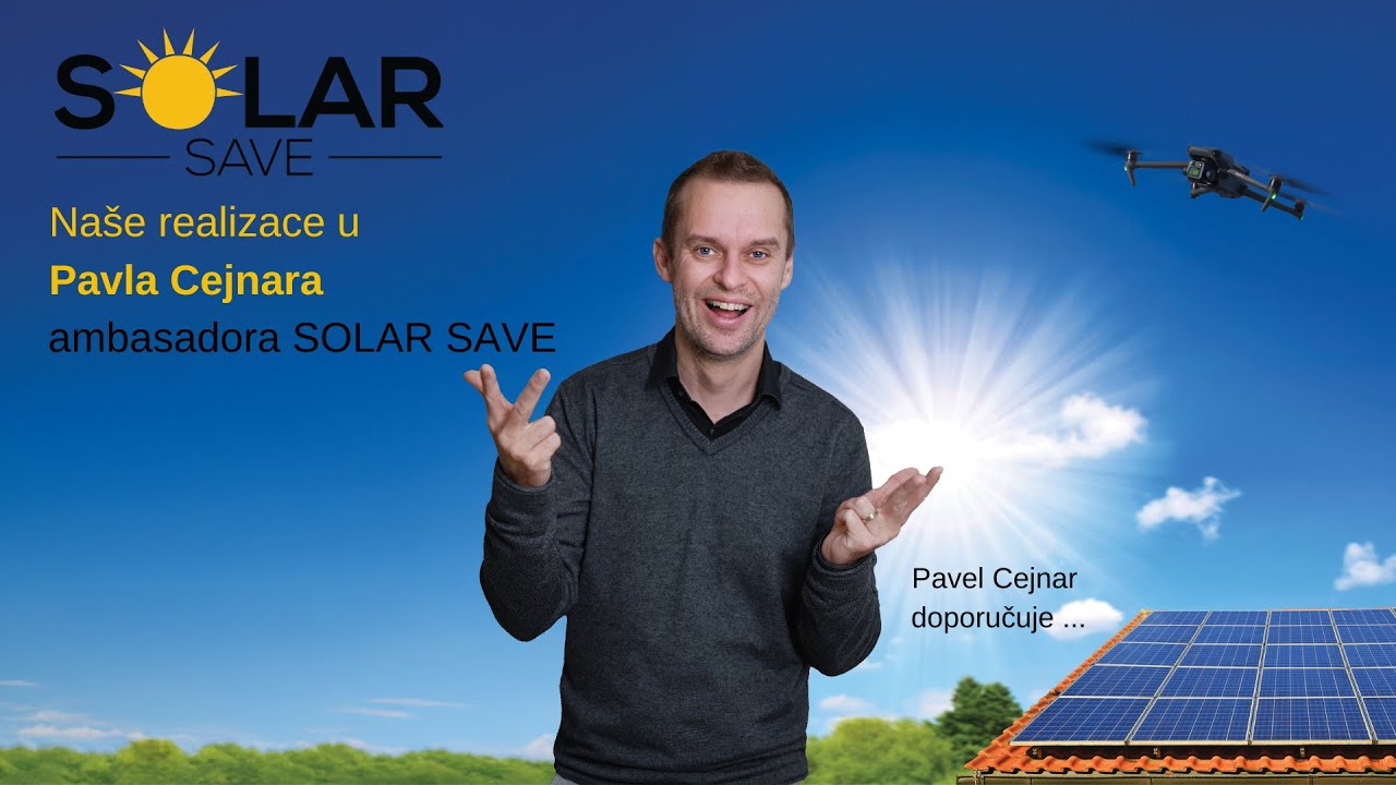 Video realizovaných projektů SOLAR SAVE